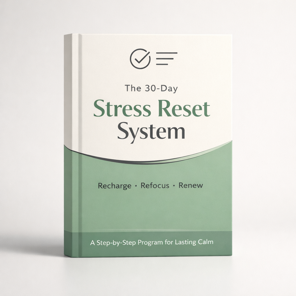 The 30-Day Stress Reset System